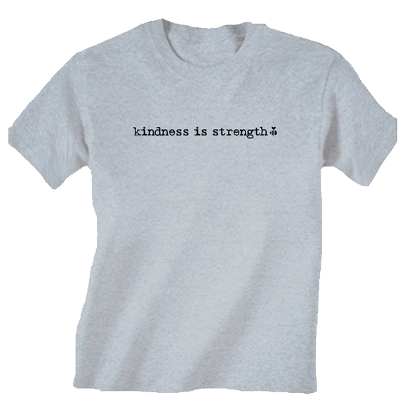 Kindness is Strength Heather Grey Short Sleeve Shirt - Adult
